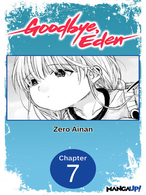 cover image of Goodbye, Eden #007